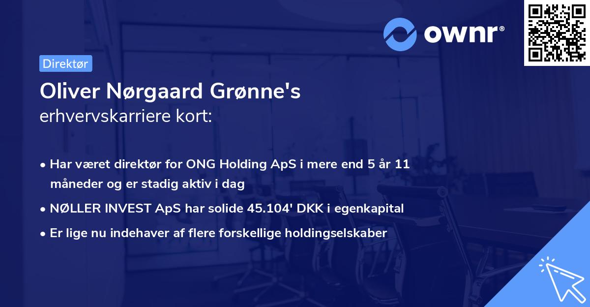 Oliver Nørgaard Grønne's erhvervskarriere kort