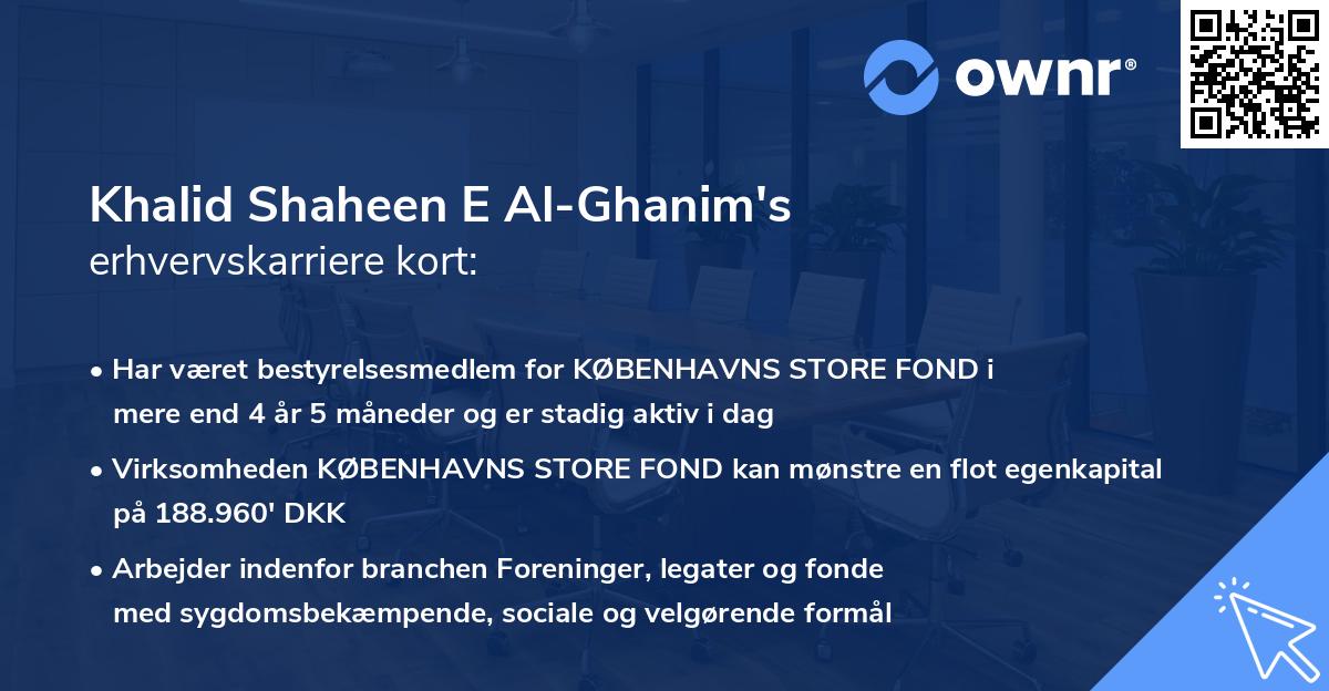 Khalid Shaheen E Al-Ghanim's erhvervskarriere kort