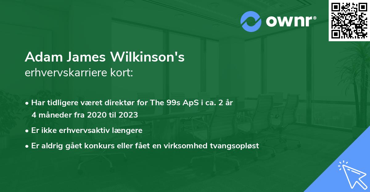 Adam James Wilkinson's erhvervskarriere kort