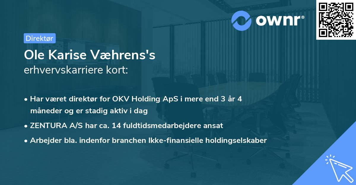 Ole Karise Væhrens's erhvervskarriere kort