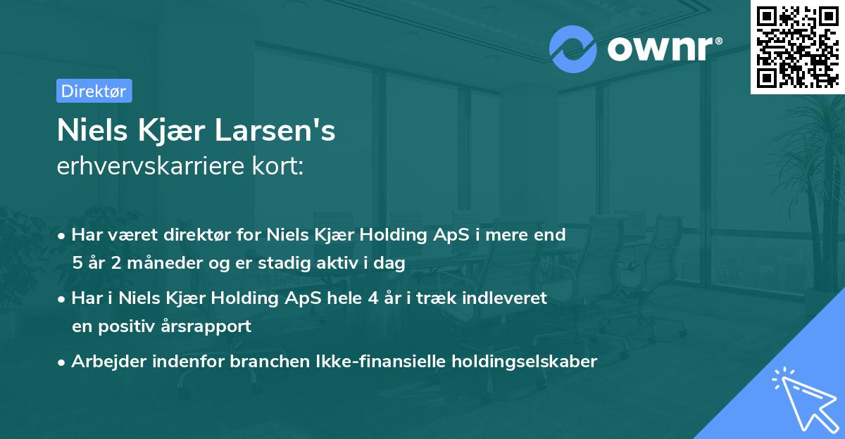 Niels Kjær Larsen's erhvervskarriere kort