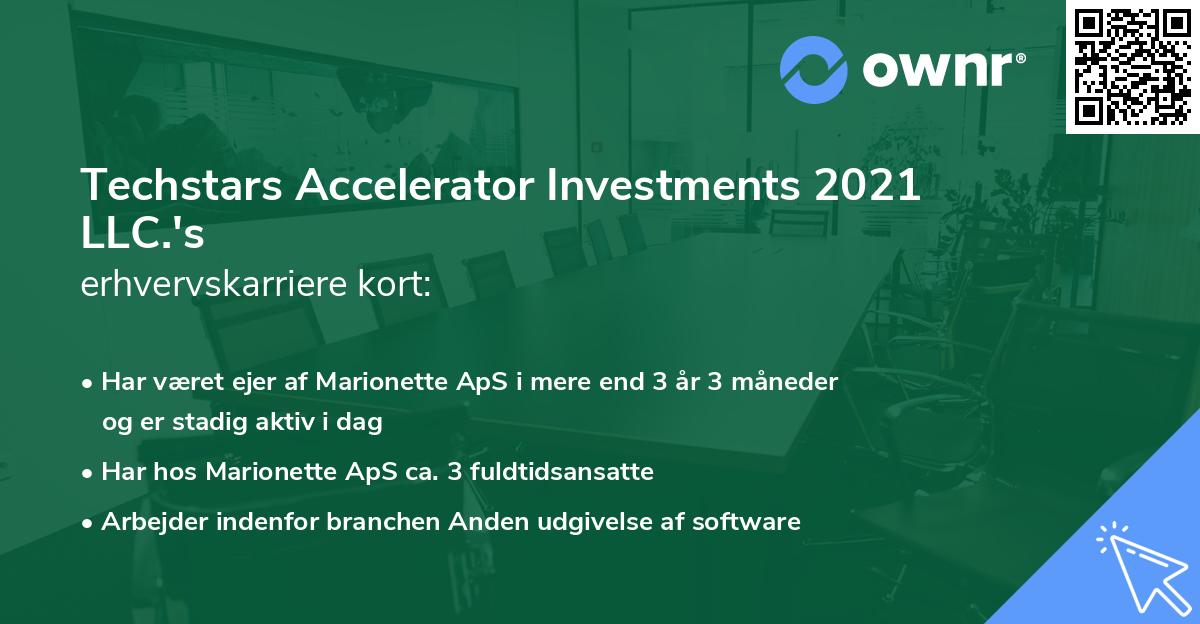 Techstars Accelerator Investments 2021 LLC.'s erhvervskarriere kort