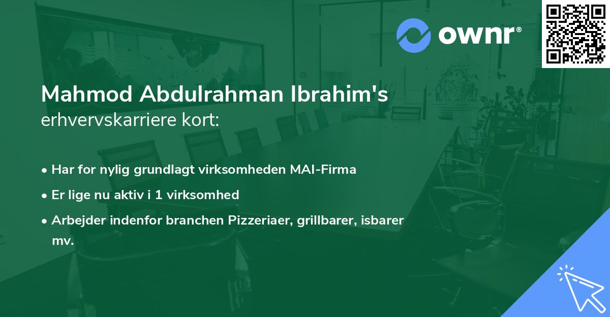 Mahmod Abdulrahman Ibrahim's erhvervskarriere kort