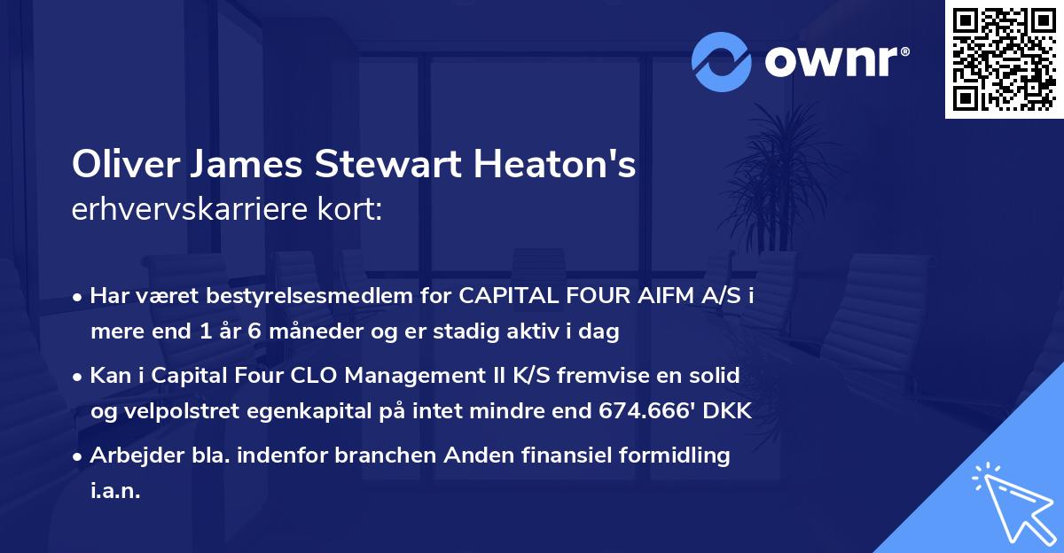 Oliver James Stewart Heaton's erhvervskarriere kort