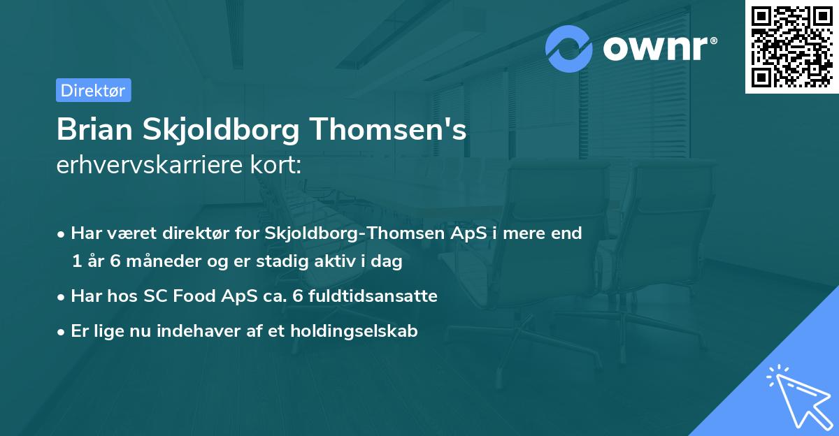 Brian Skjoldborg Thomsen's erhvervskarriere kort