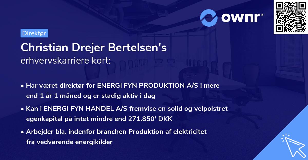 Christian Drejer Bertelsen's erhvervskarriere kort