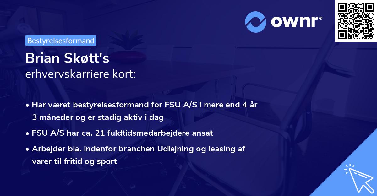 Brian Skøtt's erhvervskarriere kort
