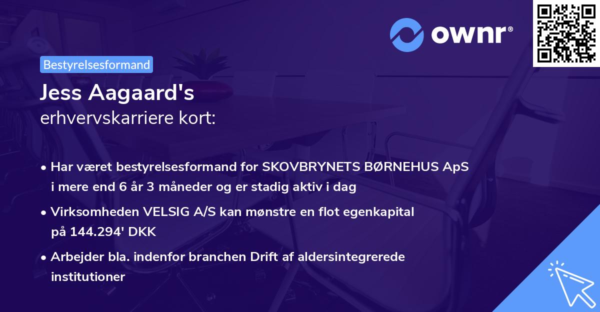 Jess Aagaard's erhvervskarriere kort