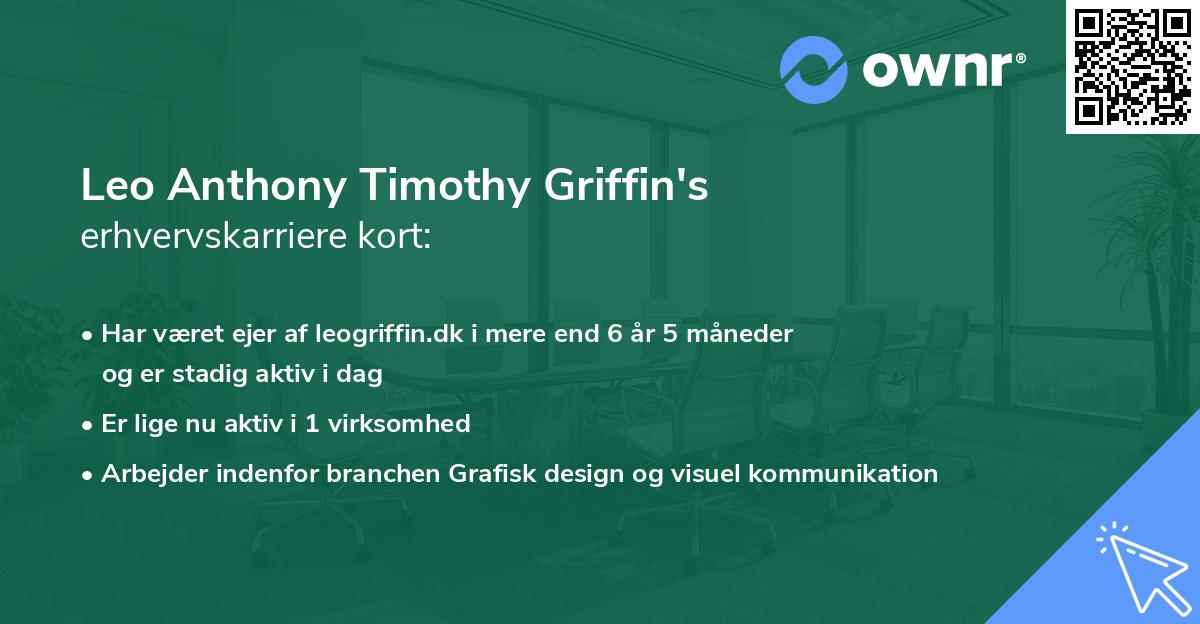 Leo Anthony Timothy Griffin's erhvervskarriere kort
