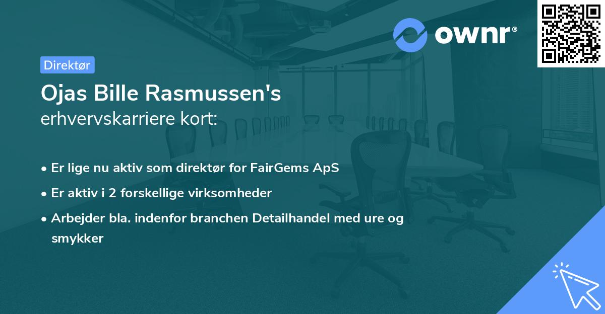 Ojas Bille Rasmussen's erhvervskarriere kort