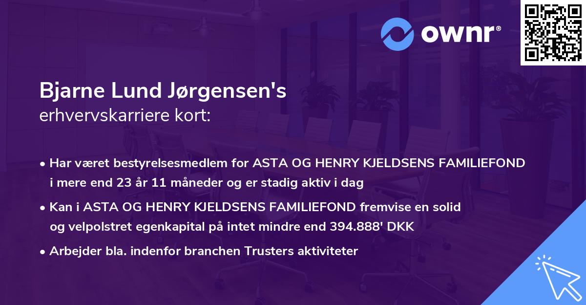 Bjarne Lund Jørgensen's erhvervskarriere kort