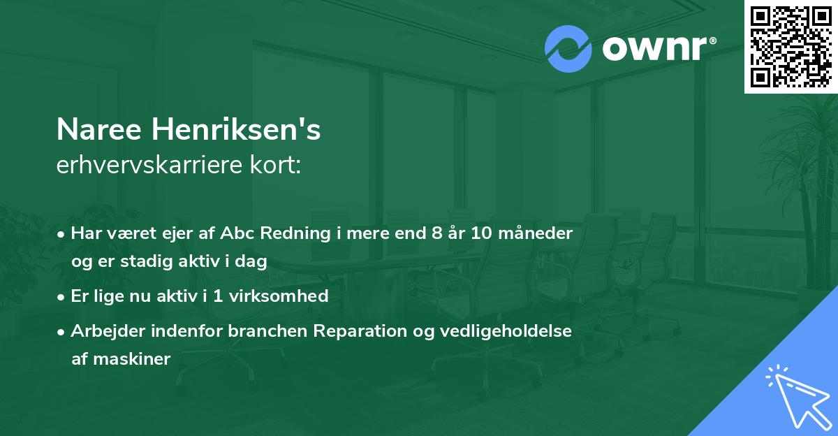 Naree Henriksen's erhvervskarriere kort