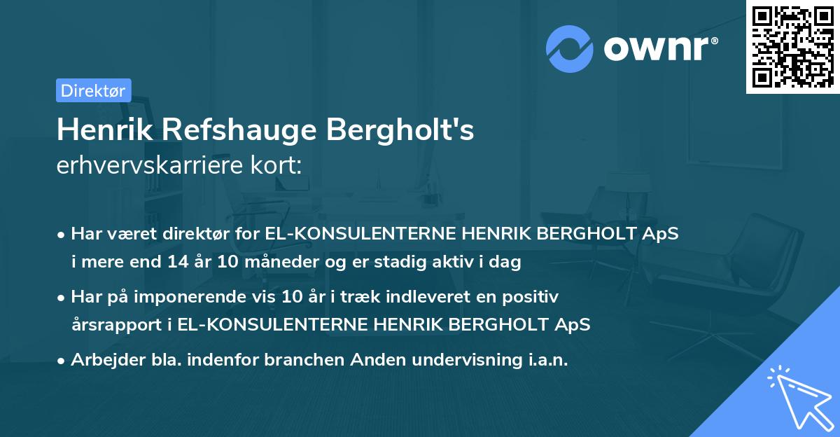 Henrik Refshauge Bergholt's erhvervskarriere kort