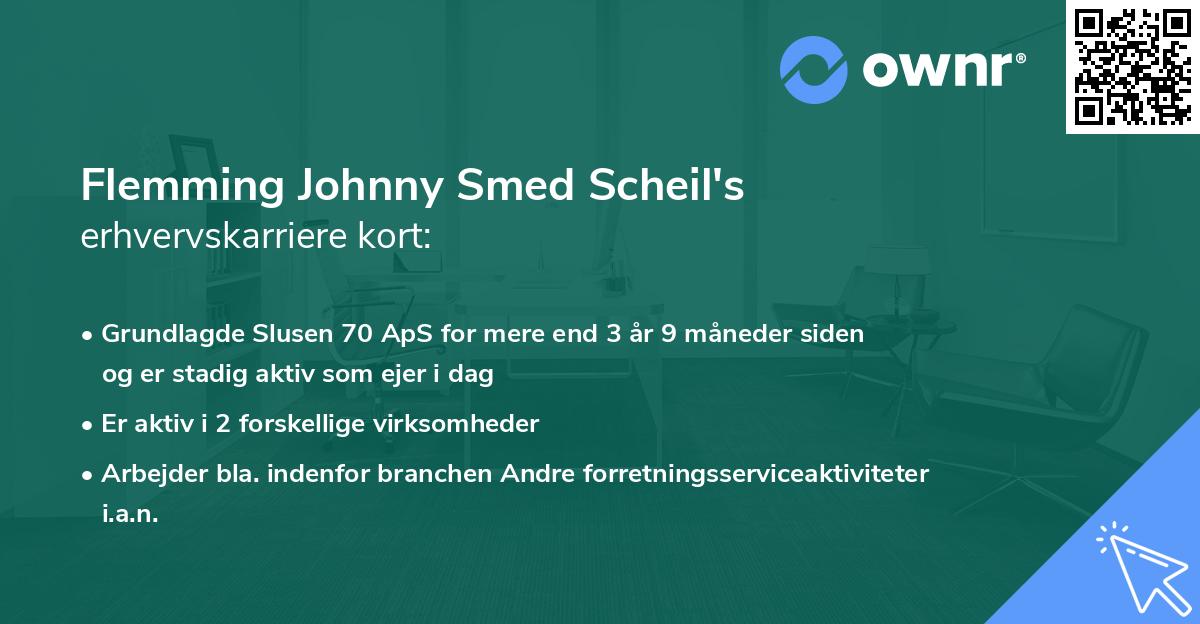 Flemming Johnny Smed Scheil's erhvervskarriere kort