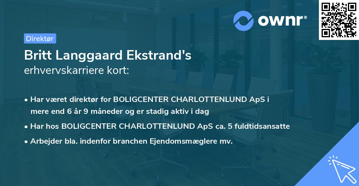 Britt Langgaard Ekstrand's erhvervskarriere kort