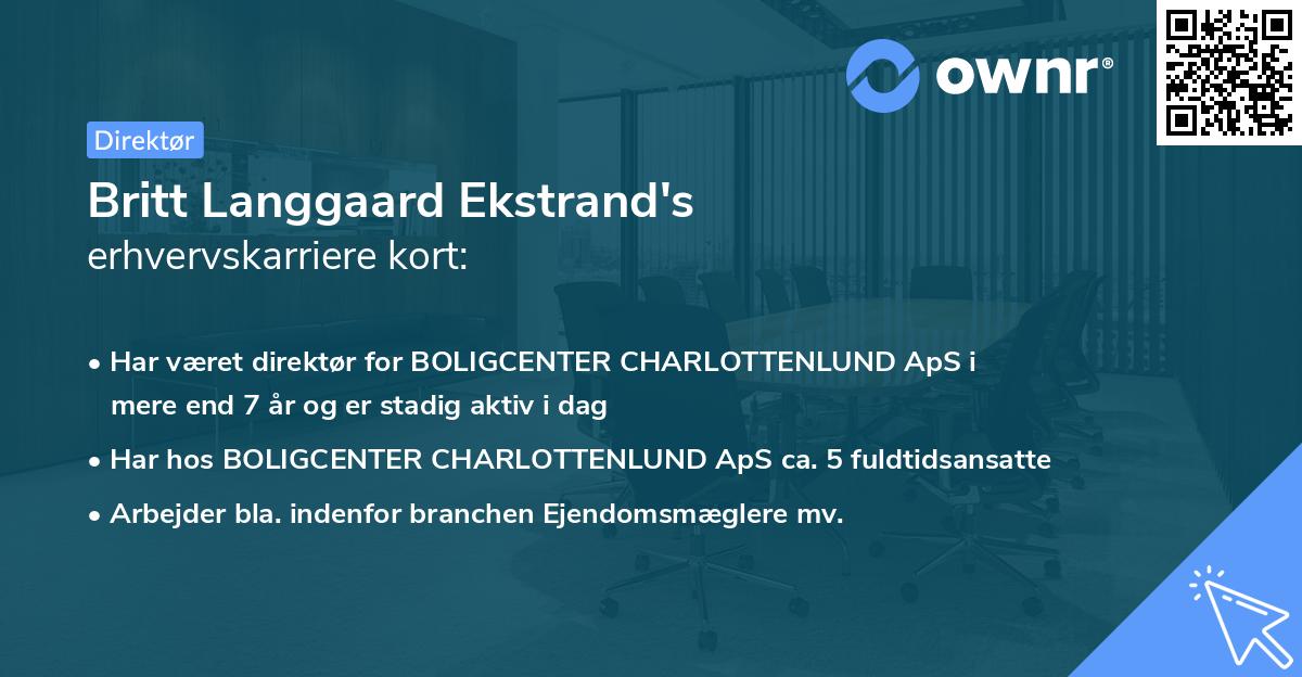 Britt Langgaard Ekstrand's erhvervskarriere kort