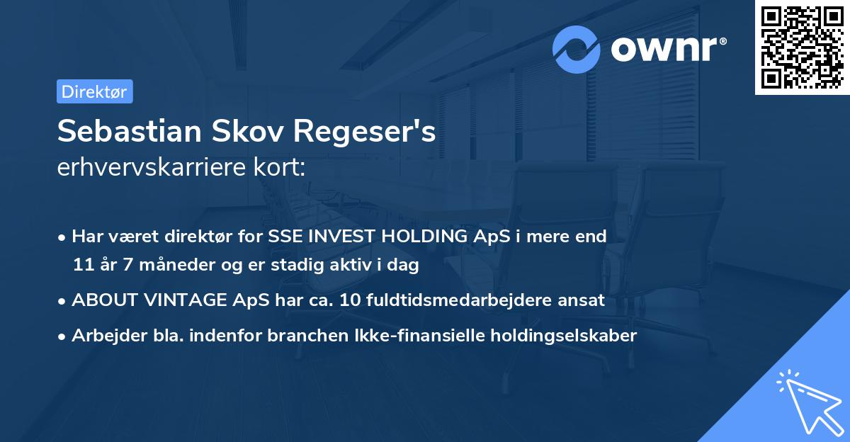 Sebastian Skov Regeser's erhvervskarriere kort