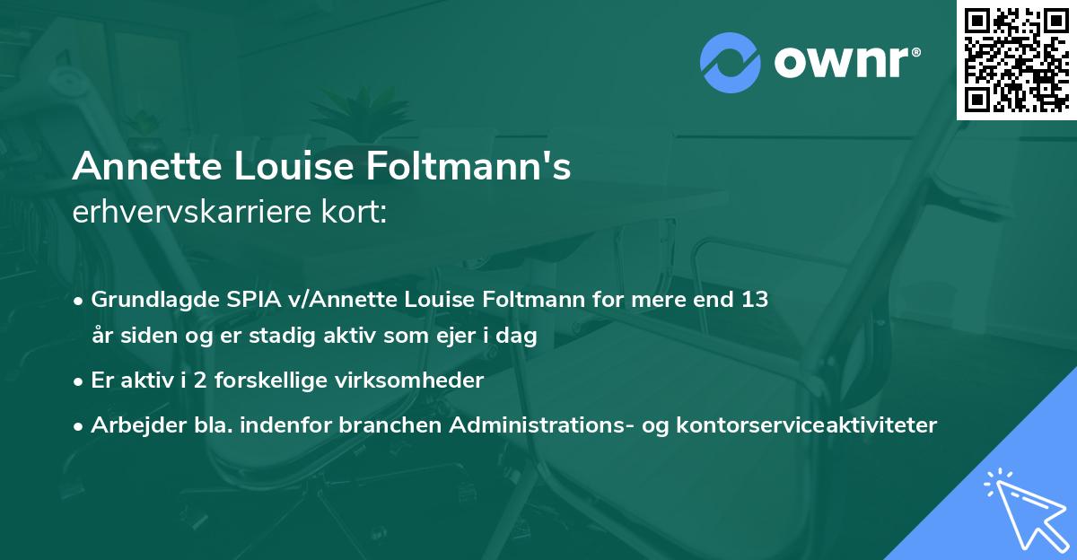 Annette Louise Foltmann's erhvervskarriere kort