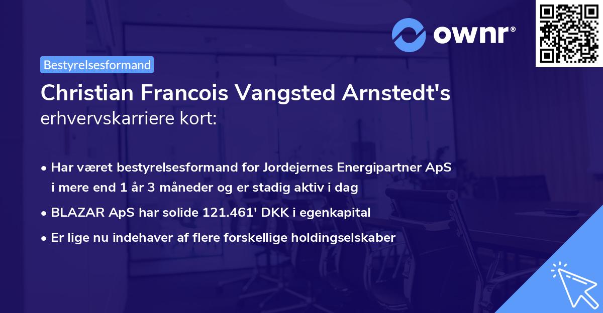 Christian Francois Vangsted Arnstedt's erhvervskarriere kort