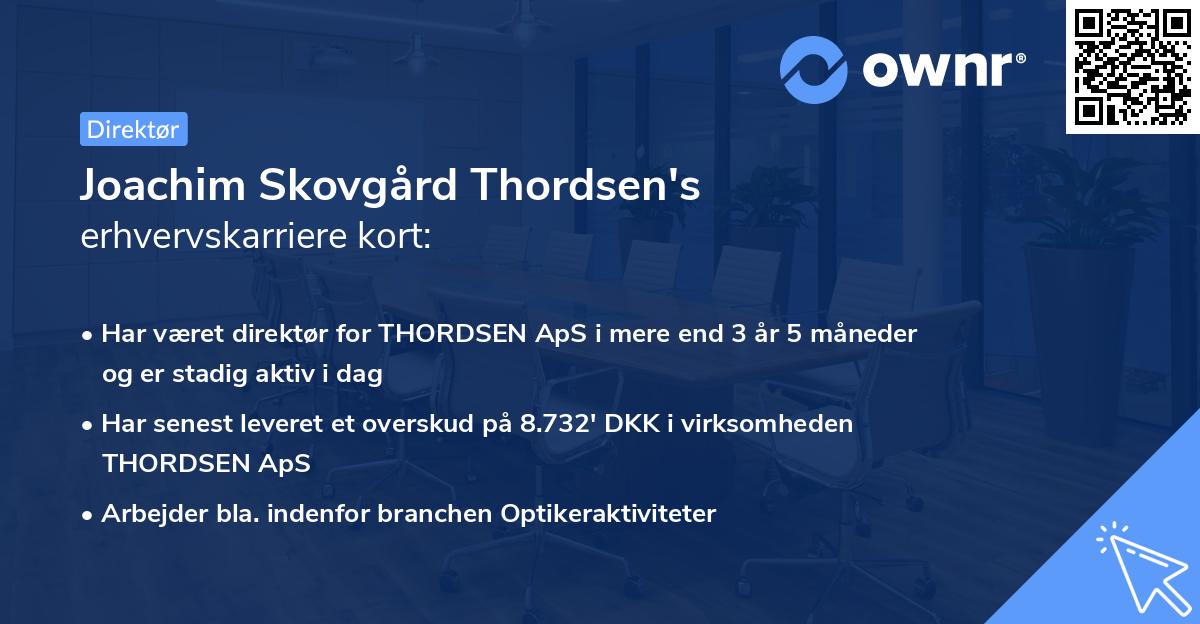 Joachim Skovgård Thordsen's erhvervskarriere kort