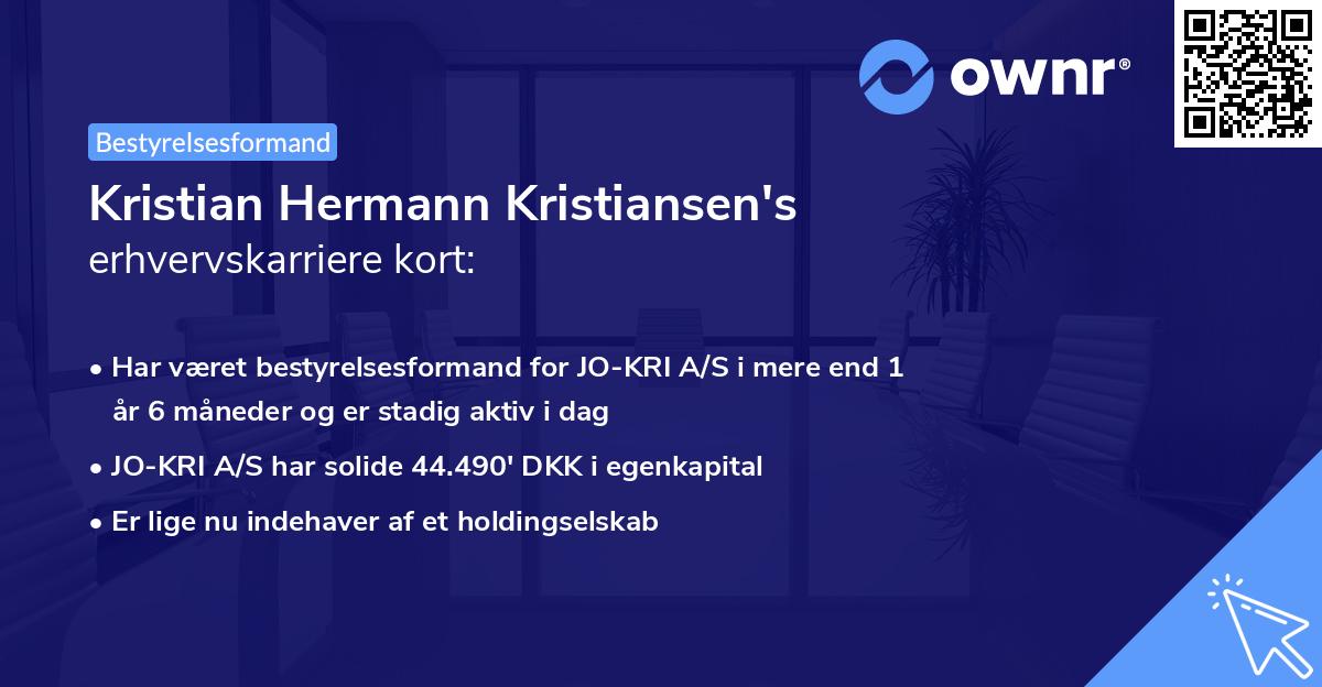 Kristian Hermann Kristiansen's erhvervskarriere kort