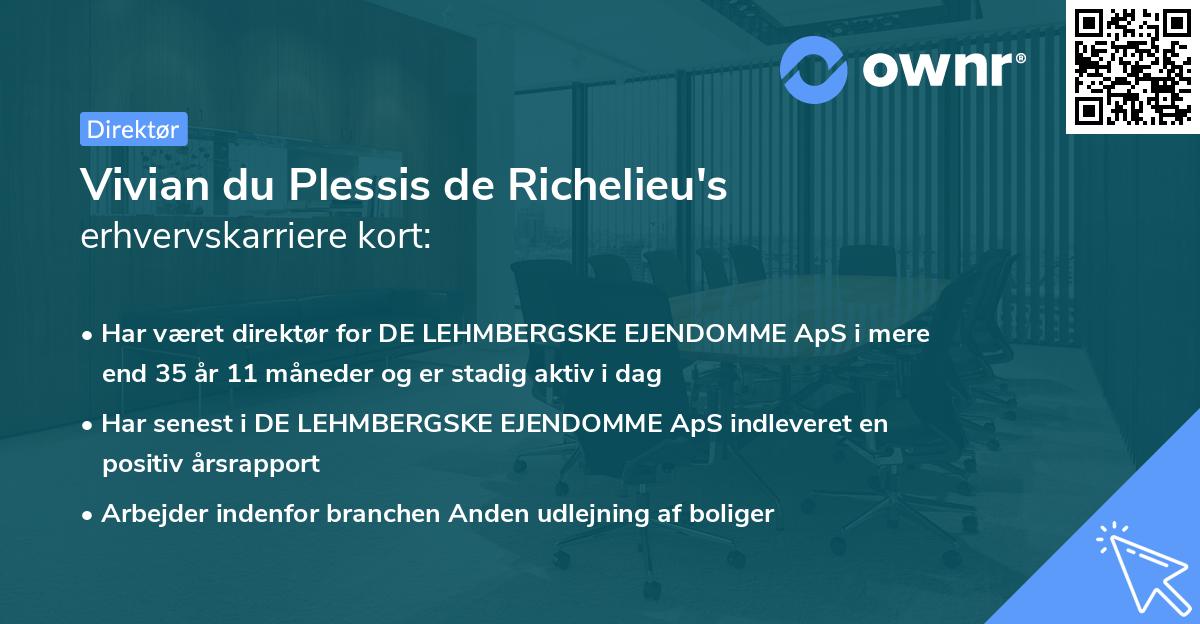 Vivian du Plessis de Richelieu's erhvervskarriere kort