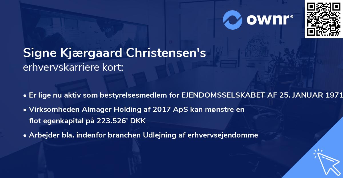 Signe Kjærgaard Christensen's erhvervskarriere kort