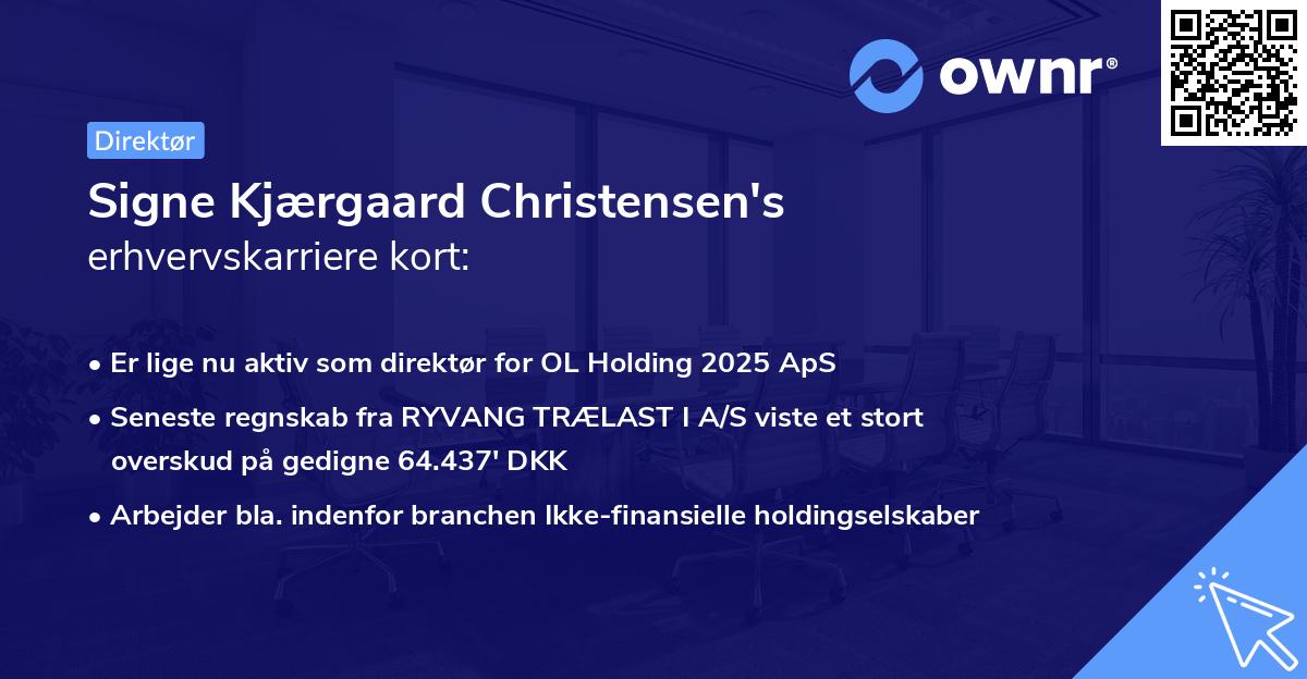 Signe Kjærgaard Christensen's erhvervskarriere kort