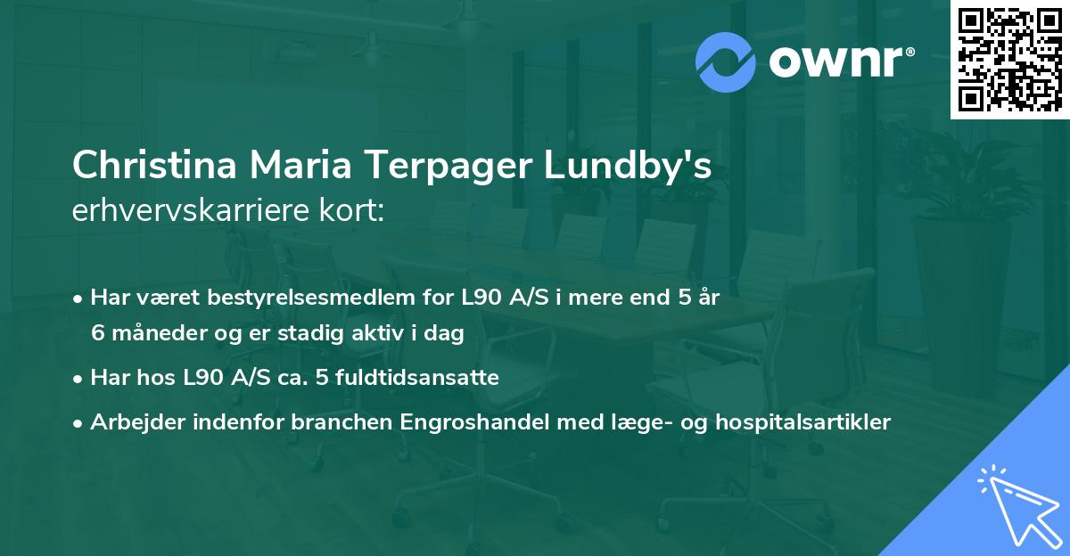 Christina Maria Terpager Lundby's erhvervskarriere kort