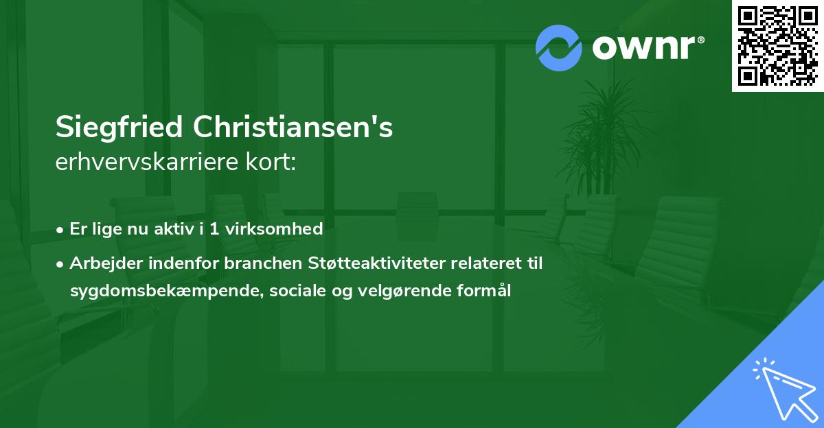 Siegfried Christiansen's erhvervskarriere kort