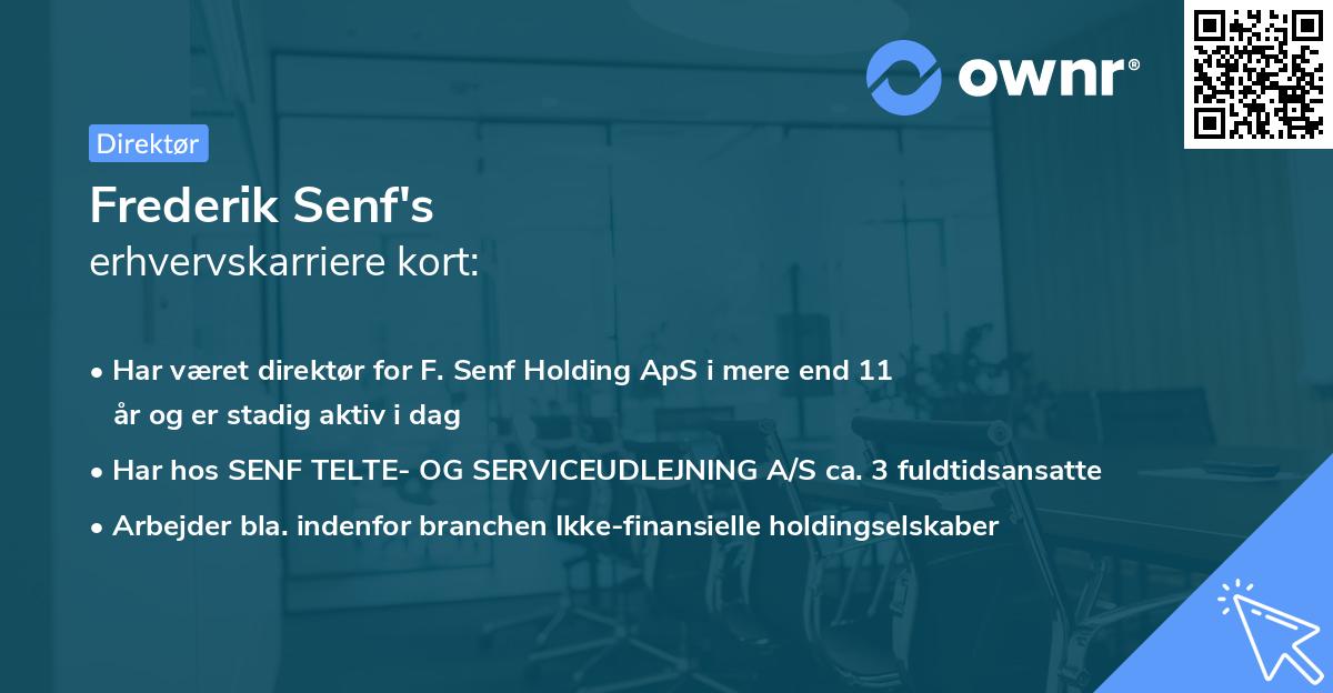 Frederik Senf's erhvervskarriere kort