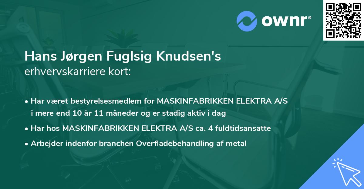 Hans Jørgen Fuglsig Knudsen's erhvervskarriere kort