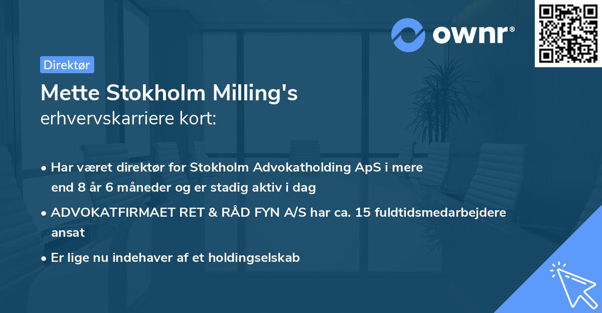 Mette Stokholm Milling's erhvervskarriere kort