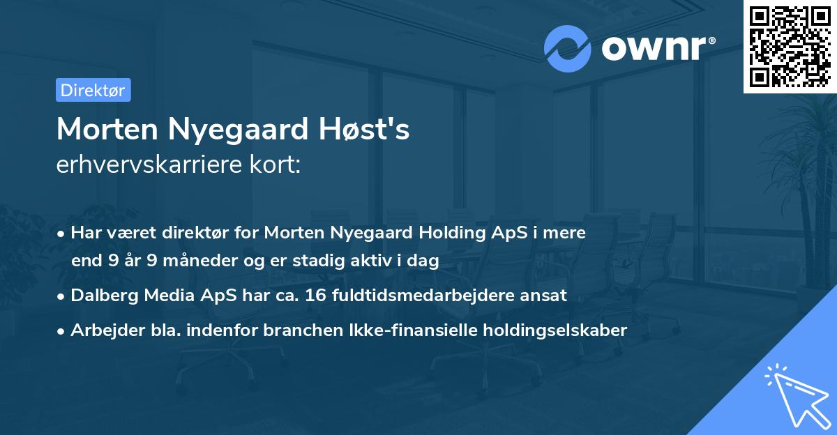 Morten Nyegaard Høst's erhvervskarriere kort