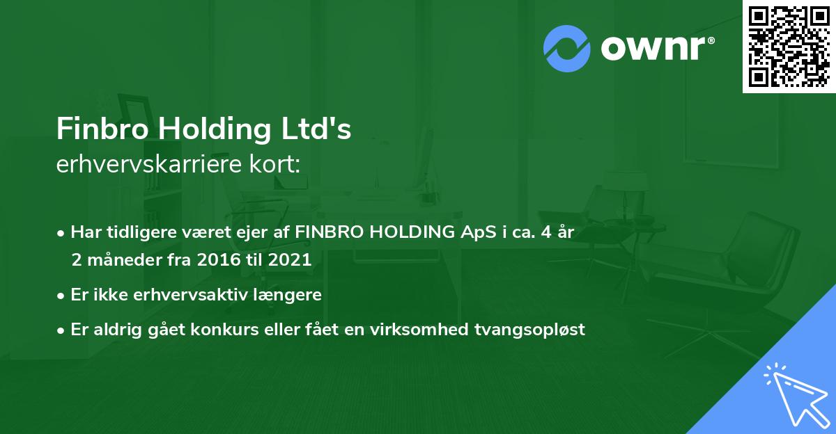 Finbro Holding Ltd's erhvervskarriere kort