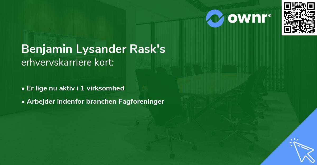 Benjamin Lysander Rask's erhvervskarriere kort