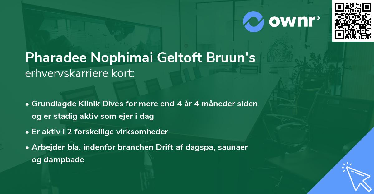 Pharadee Nophimai Geltoft Bruun's erhvervskarriere kort