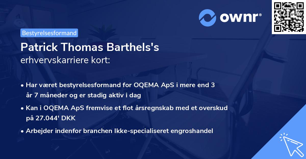 Patrick Thomas Barthels's erhvervskarriere kort