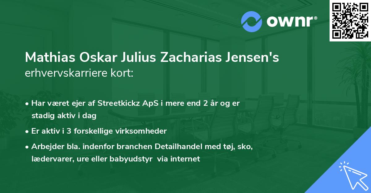 Mathias Oskar Julius Zacharias Jensen's erhvervskarriere kort