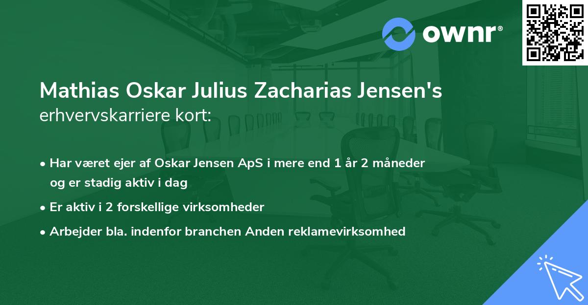 Mathias Oskar Julius Zacharias Jensen's erhvervskarriere kort