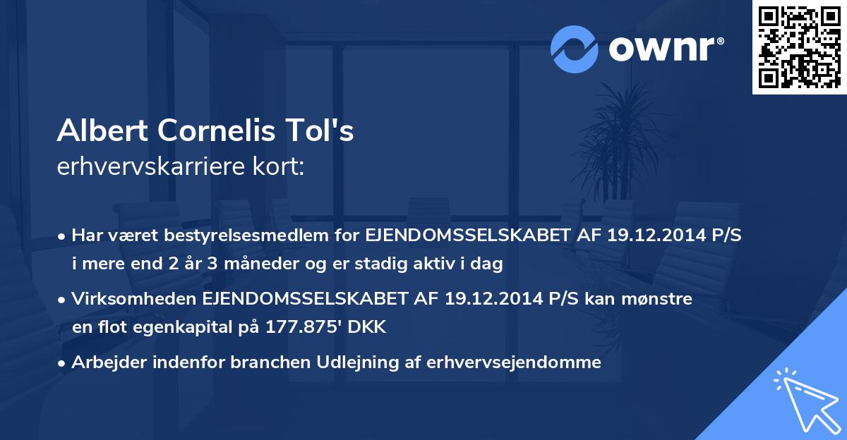 Albert Cornelis Tol's erhvervskarriere kort