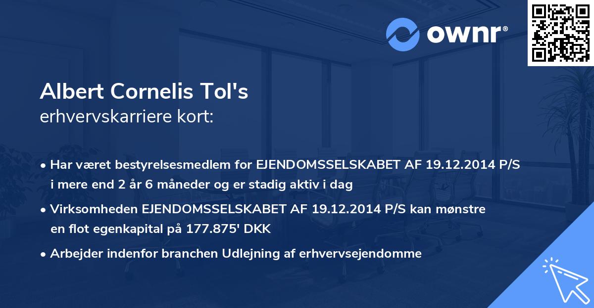 Albert Cornelis Tol's erhvervskarriere kort