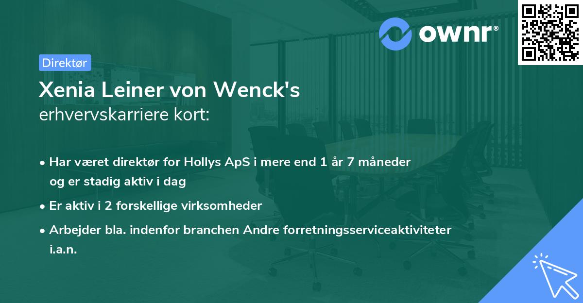 Xenia Leiner von Wenck's erhvervskarriere kort