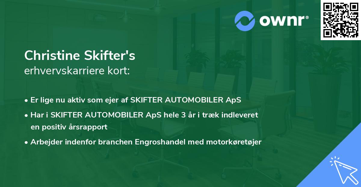 Christine Skifter's erhvervskarriere kort