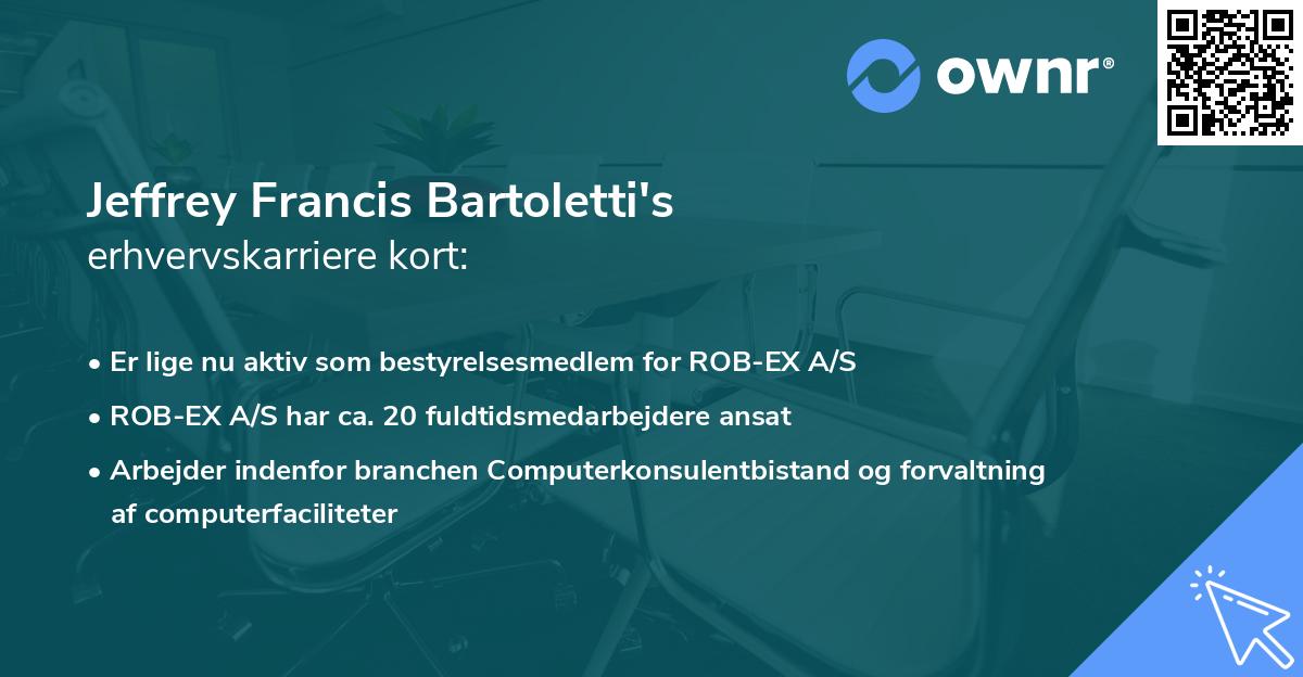 Jeffrey Francis Bartoletti's erhvervskarriere kort