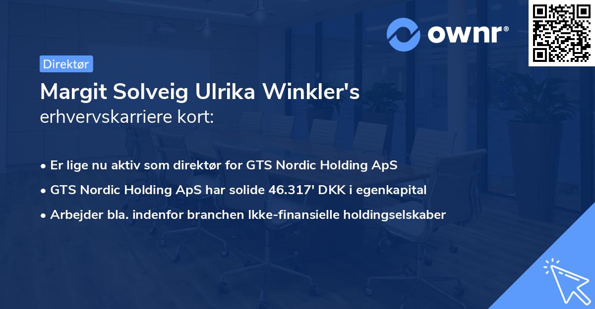 Margit Solveig Ulrika Winkler's erhvervskarriere kort