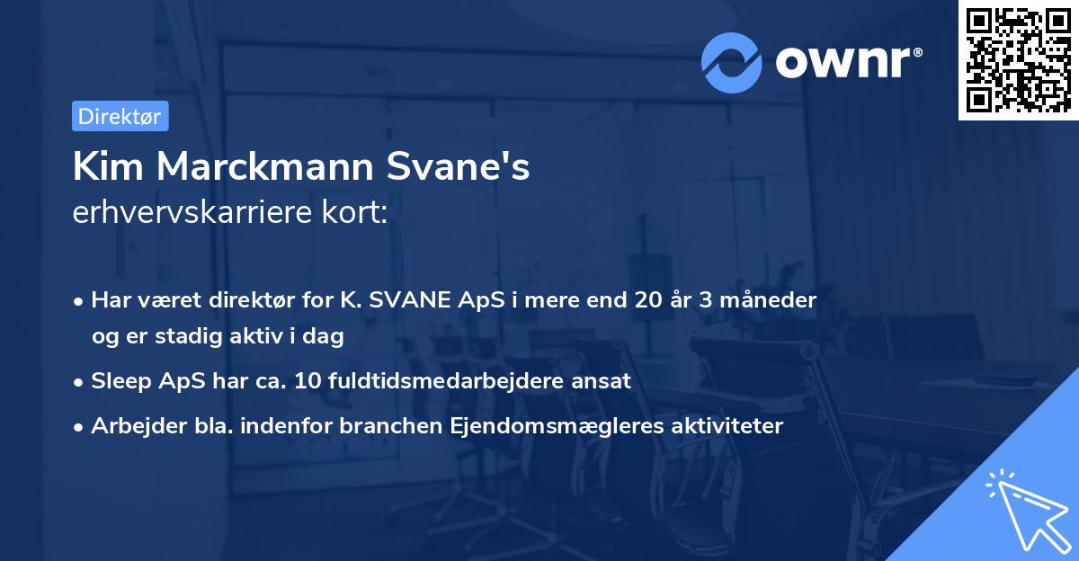 Kim Marckmann Svane's erhvervskarriere kort