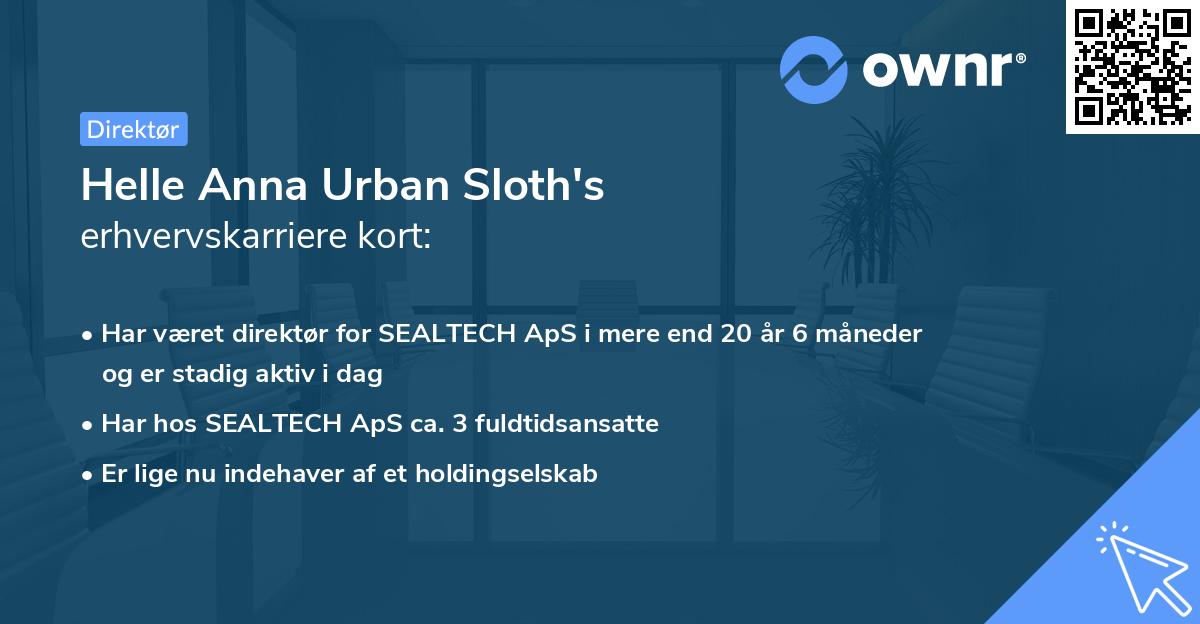 Helle Anna Urban Sloth's erhvervskarriere kort