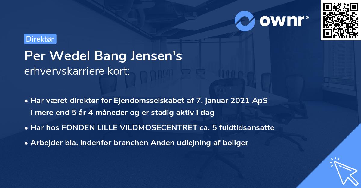 Per Wedel Bang Jensen's erhvervskarriere kort
