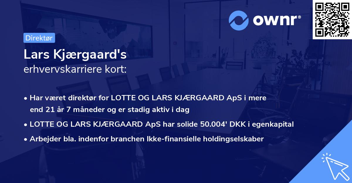 Lars Kjærgaard's erhvervskarriere kort